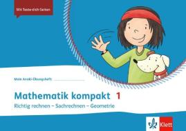 Mein Anoki-Übungsheft. Mathematik kompakt 1. Übungsheft Klasse 1 edito da Klett Ernst /Schulbuch