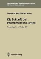 Die Zukunft der Postdienste in Europa edito da Springer Berlin Heidelberg