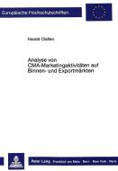Analyse von CMA-Marketingaktivitäten auf Binnen- und Exportmärkten di Harald Classen edito da Lang, Peter GmbH