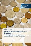 Foreign Direct Investments in Romania di Catalin R. Tripon edito da SPS