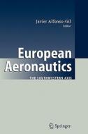 European Aeronautics edito da Springer Berlin Heidelberg