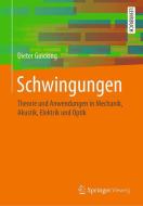 Schwingungen di Dieter Guicking edito da Springer Fachmedien Wiesbaden