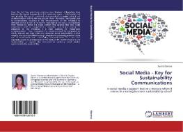 Social Media - Key for Sustainability Communications di Iliyana Stareva edito da LAP Lambert Academic Publishing