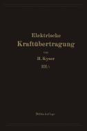 Bau und Betrieb des Kraftwerkes di Herbert Kyser edito da Springer Berlin Heidelberg