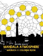 Mandala Atmosphere di Michael Walch edito da Books on Demand