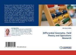 Differential Geometry, Field Theory and Operations Research di RAM BILAS MISRA edito da LAP Lambert Acad. Publ.