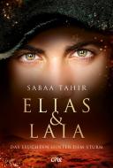Elias & Laia - Das Leuchten hinter dem Sturm di Sabaa Tahir edito da ONE