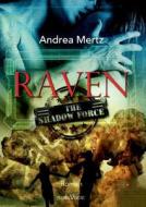 Raven di Andrea Mertz edito da Sieben-Verlag