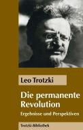 Die Permanente Revolution di Leo Trotzki edito da MEHRING Verlag