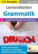Lerneinheiten Grammatik / Band 3: Gemischte Übungen zur Vertiefung di Doris Höller edito da Kohl Verlag