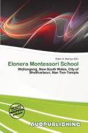Elonera Montessori School edito da Aud Publishing