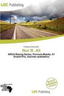 Nur B. Ali edito da Loc Publishing