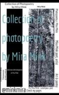Mira Mink: Collection of Photopoetry di Mira Mink edito da Books on Demand