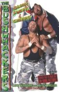 The Bushwhackers di Luke Williams, Butch Miller, John E Crowther edito da Independently Published