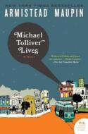 Michael Tolliver Lives di Armistead Maupin edito da Harper Perennial