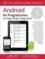 Android For Programmers di Paul J. Deitel, Harvey M. Deitel, Abbey Deitel, Michael Morgano edito da Pearson Education (us)