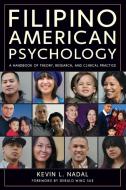 Filipino American Psychology di Kevin L. Nadal edito da John Wiley & Sons