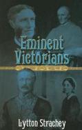 Eminent Victorians di Lytton Strachey edito da Dover Publications Inc.