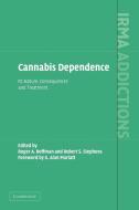 Cannabis Dependence di Roger Roffman, Robert Stephens edito da Cambridge University Press