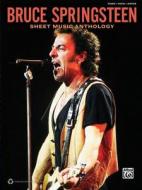 Bruce Springsteen, Sheet Music Anthology di Bruce Springsteen edito da ALFRED PUBN