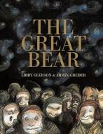 The Great Bear di Libby Gleeson edito da Candlewick Press (MA)