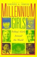 Millennium Girls di Sherrie A. Inness edito da RLPG