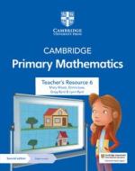 Cambridge Primary Mathematics Teacher's Resource 6 With Digital Access di Mary Wood, Emma Low, Greg Byrd, Lynn Byrd edito da Cambridge University Press