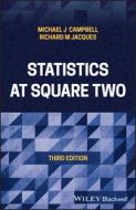 Statistics At Square Two di Michael J. Campbell edito da John Wiley And Sons Ltd