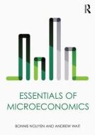 Essentials of Microeconomics di Bonnie Nguyen edito da Routledge