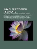 Israel Prize Women Recipients: Golda Mei di Books Llc edito da Books LLC, Wiki Series