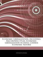 Economic Liberalization, Including: Balc di Hephaestus Books edito da Hephaestus Books