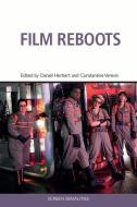 Herbert Verevis Film Reboots di HERBERT DANIEL edito da Edinburgh University Press