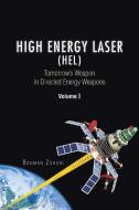 High Energy Laser (HEL) di Bahman Zohuri edito da Trafford Publishing