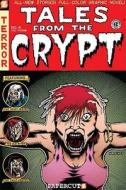 Tales from the Crypt #6: You-Tomb di Fred van Lente, Mort Todd, John R. Lansdale, Jim Salicrup edito da Papercutz