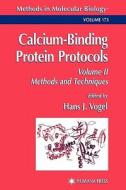 Calcium-Binding Protein Protocols di Hans J. Vogel edito da Humana Press