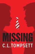 Missing di C. L. Tompsett edito da Barrington Stoke Ltd