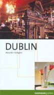 Cadogan Guide Dublin di Mary-Ann Gallagher edito da CADOGAN GUIDES