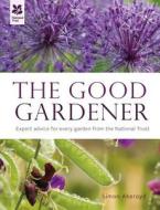 The Good Gardener di Simon Akeroyd edito da Pavilion Books