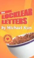 The Locklear Letters di Michael Kun edito da MacAdam/Cage Publishing