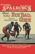Spalding's Official Football Guide for 1919 edito da TUXEDO PR