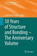 50 Years of Structure and Bonding - The Anniversary Volume edito da Springer International Publishing