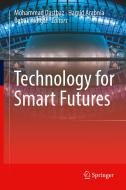 Technology for Smart Futures edito da Springer International Publishing