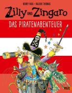 Zilly und Zingaro. Das Piratenabenteuer di Korky Paul, Valerie Thomas edito da Beltz GmbH, Julius