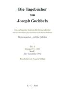 Die Tageb Cher Von Joseph Goebbels, Band 5, Juli - September 1942 di Joseph Goebbels edito da K.g. Saur Verlag