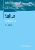 Kultur di Stefan Lüddemann edito da Springer-Verlag GmbH