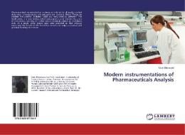 Modern instrumentations of Pharmaceuticals Analysis di Yasir Mehmood edito da LAP Lambert Academic Publishing