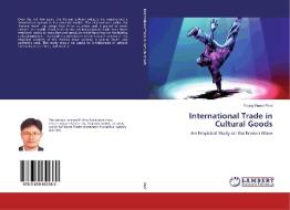 International Trade in Cultural Goods di Young Seaon Park edito da LAP Lambert Academic Publishing