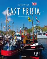 Journey Through East Frisia di Ulf Buschmann edito da Sturtz