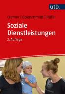 Soziale Dienstleistungen di Georg Cremer, Nils Goldschmidt, Sven Höfer edito da Mohr Siebeck GmbH & Co. K