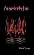 An mein krankes Herz di Khalid Aouga edito da Books on Demand